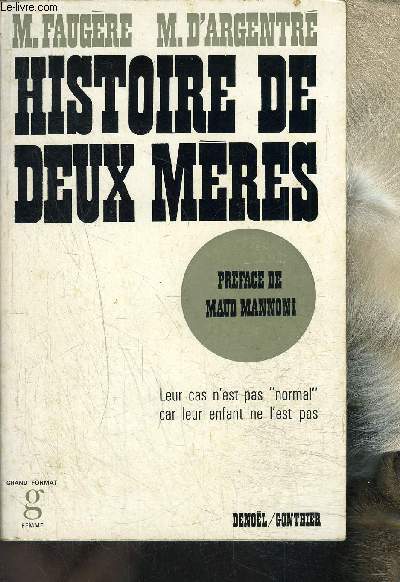 HISTOIRE DE DEUX MERES