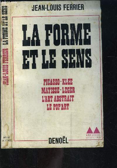 LA FORME ET LE SENS- ELEMENTS POUR UNE SOCIOLOGIE DE L ART