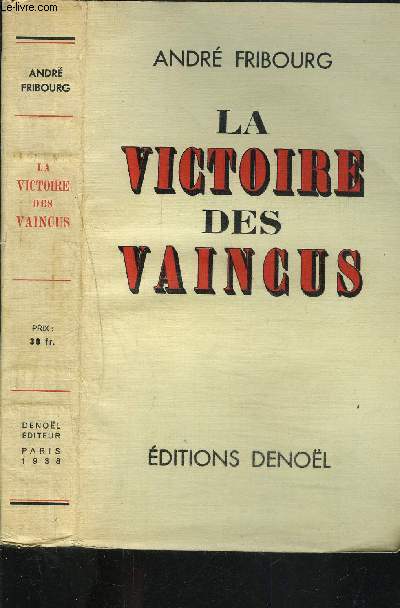 LA VICTOIRE DES VAINCUS