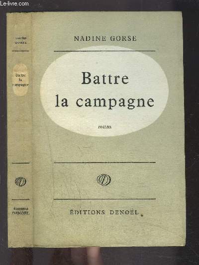 BATTRE LA CAMPAGNE