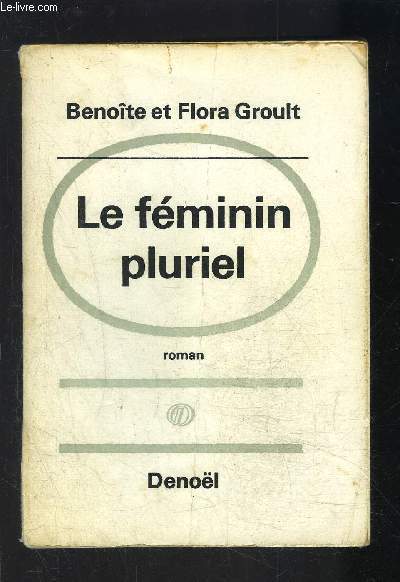 LE FEMININ PLURIEL