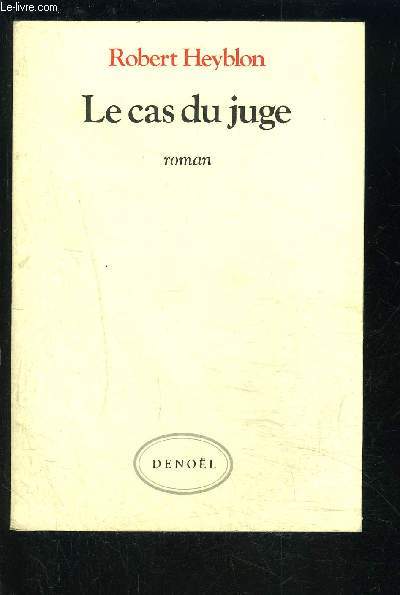 LE CAS DU JUGE