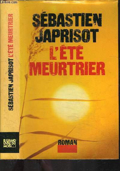 L ETE MEURTRIER