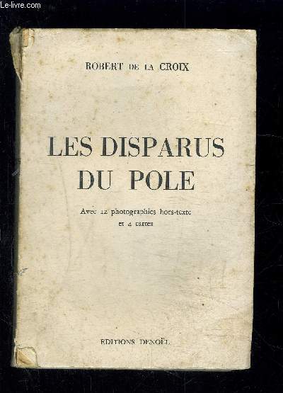 LES DISPARUS DU POLE