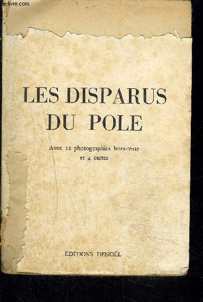 LES DISPARUS DU POLE