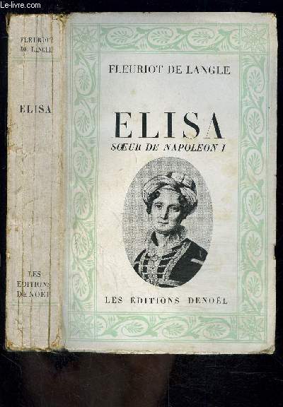 ELISA SOEUR DE NAPOLEON I