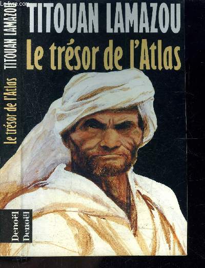 LE TRESOR DE L ATLAS