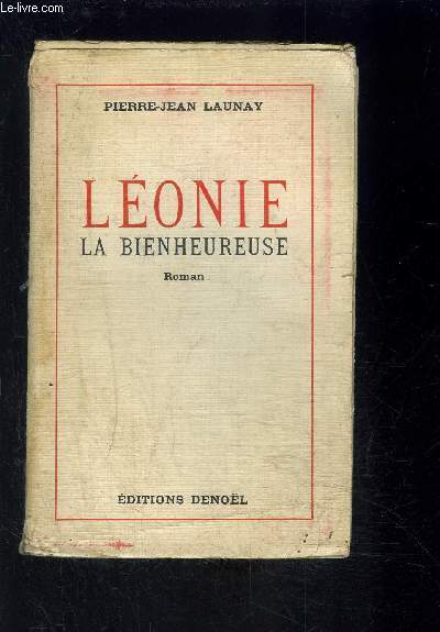 LEONIE LA BIENHEUREUSE