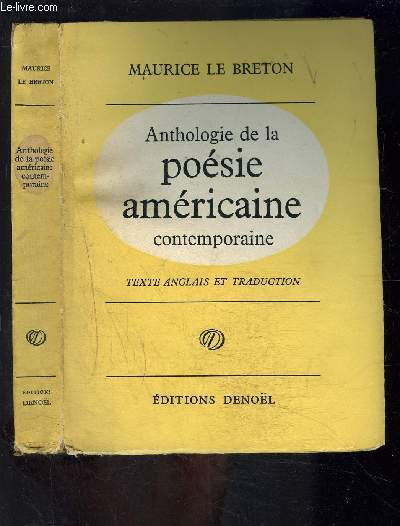 ANTHOLOGIE DE LA POESIE AMERICAINE CONTEMPORAINE- Texte en anglais et franais