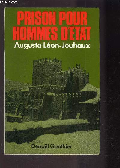 PRISON POUR HOMMES D ETAT- ENVOI DE L AUTEUR