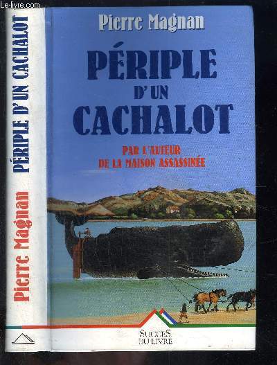 PERIPLE D UN CACHALOT