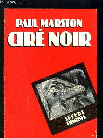 CIRE NOIR