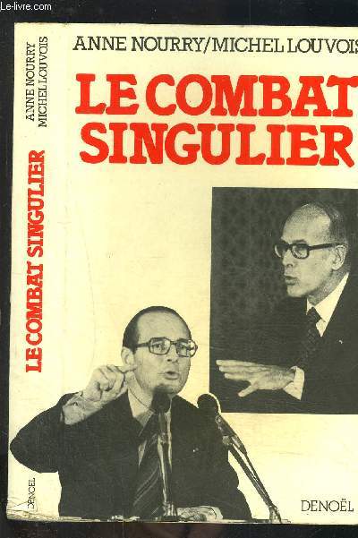 LE COMBAT SINGULIER