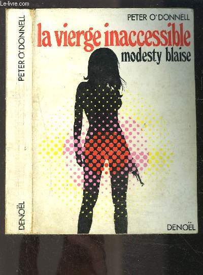 LA VIERGE INACCESSIBLE- MODESTY BLAISE
