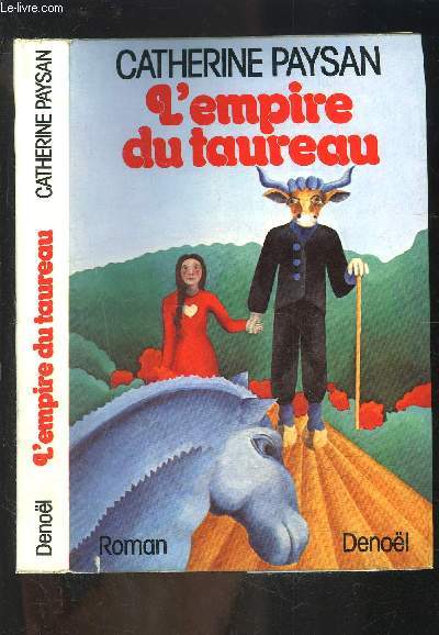 L EMPIRE DU TAUREAU