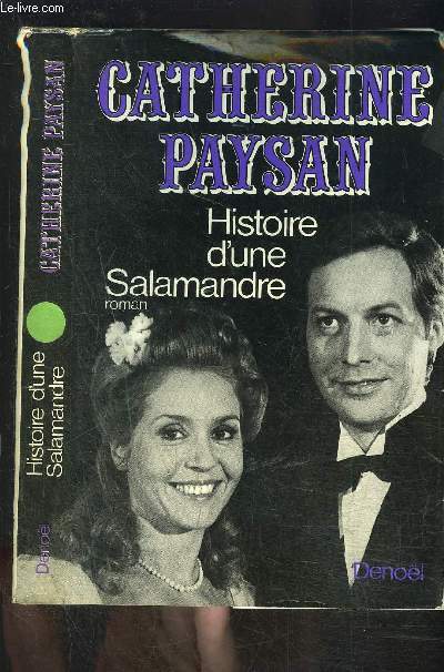 HISTOIRE D UNE SALAMANDRE