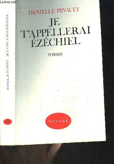 JE T APPELLERAI EZECHIEL