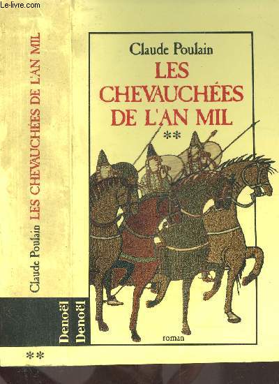 LES CHEVAUCHEES DE L AN MIL- TOME 2 vendu seul