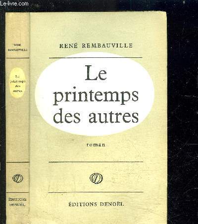 LE PRINTEMPS DES AUTRES- ENVOI DE L AUTEUR