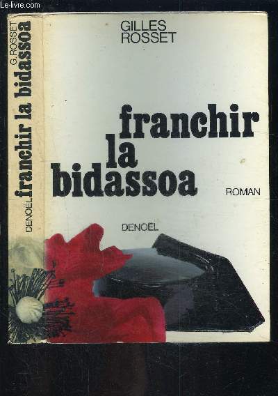 FRANCHIR LA BIDASSOA