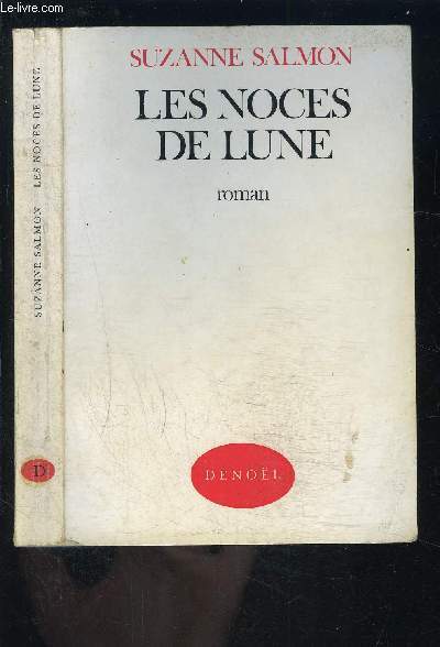 LES NOCES DE LUNE