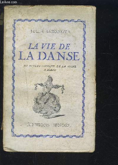 LA VIE DE LA DANSE- DU BALLET COMIQUE DE LA REINE A ICARE