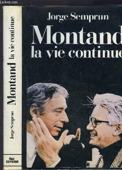 MONTAND LA VIE CONTINUE