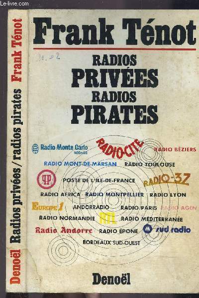 RADIOS PRIVEES RADIOS PIRATES- ENVOI DE L AUTEUR