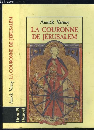 LA COURONNE DE JERUSALEM