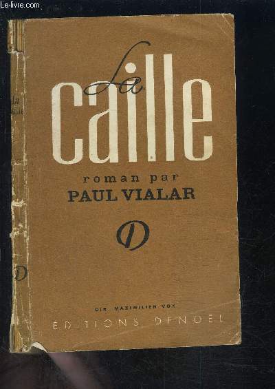 LA CAILLE