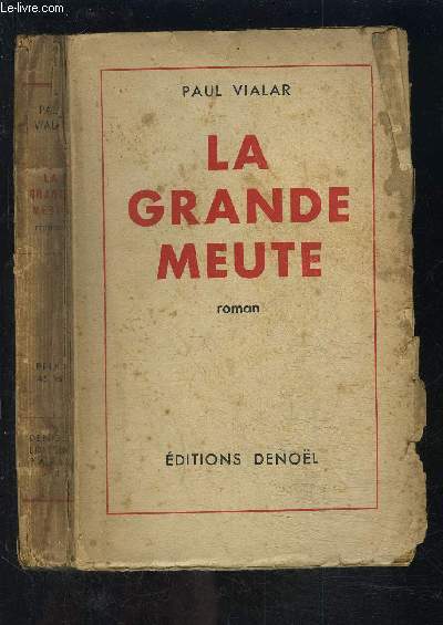 LA GRANDE MEUTE