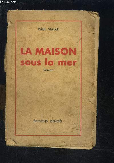 LA MAISON SOUS LA MER- VENDU EN L ETAT