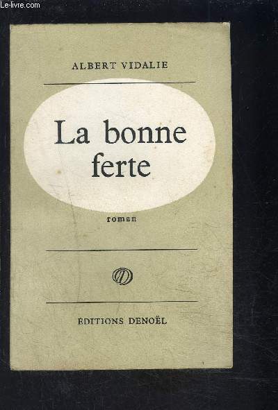 LA BONNE FERTE