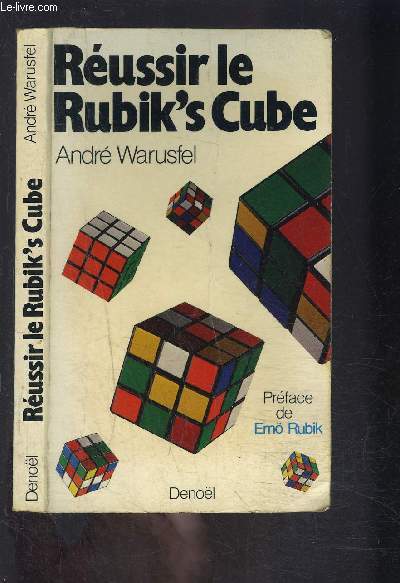 REUSSIR LE RUBIK S CUBE