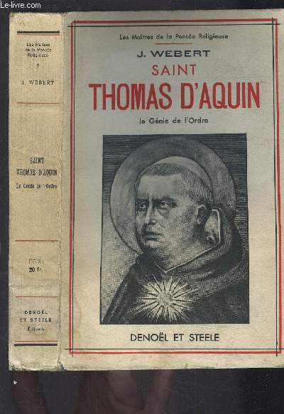 SAINT THOMAS D AQUIN- LE GENIE DE L ORDRE