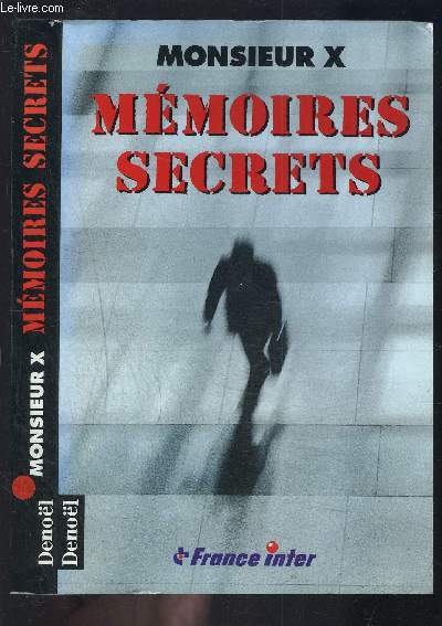 MEMOIRES SECRETS