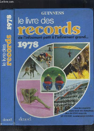 LE LIVRE DES RECORDS- DE L INFINIMENT PETIT A L INFINIMENT GRAND ... 1978