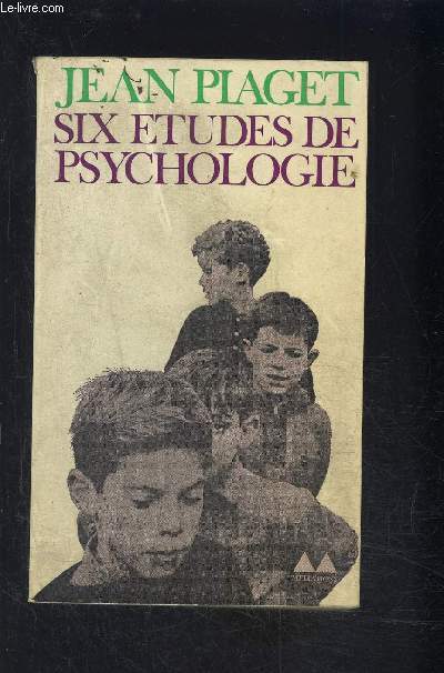 SIX ETUDES DE PSYCHOLOGIE