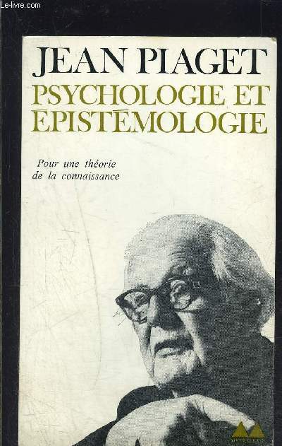 PSYCHOLOGIE ET EPISTEMOLOGIE