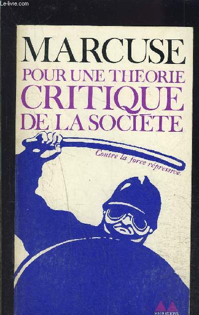 POUR UNE THEORIE CRITIQUE DE LA SOCIETE