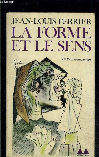 LA FORME ET LE SENS