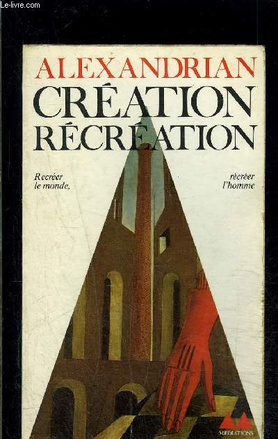 CREATION RECREATION