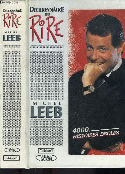 DICTIONNAIRE DU RIRE- 4000 HISTOIRES DROLES