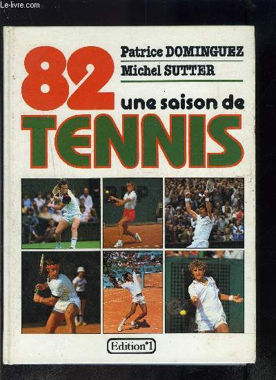 UNE SAISON DE TENNIS 82