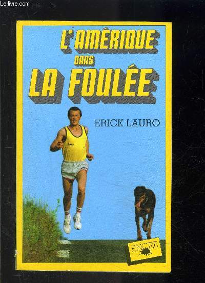 L AMERIQUE DANS LA FOULEE