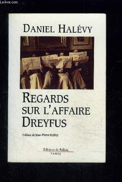 REGARDS SUR L AFFAIRE DREYFUS