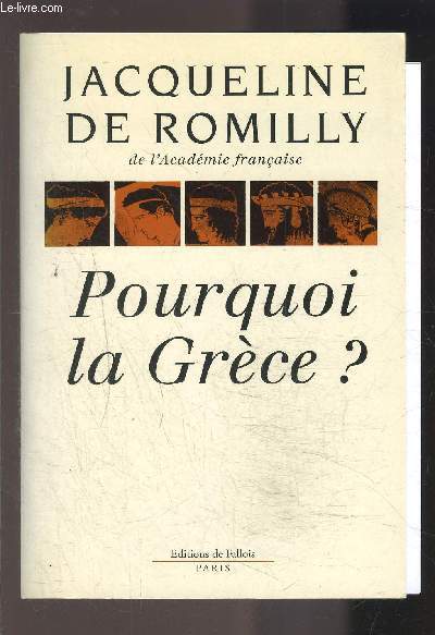 POURQUOI LA GRECE?