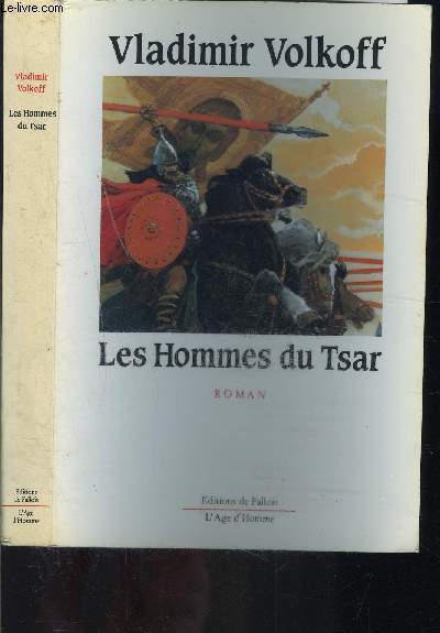 LES HOMMES DU TSAR