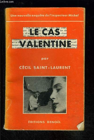 LE CAS VALENTINE