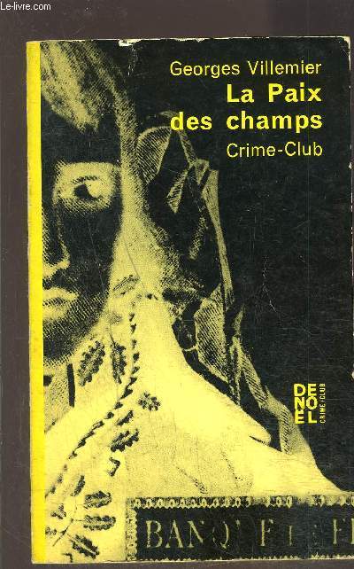 LA PAIX DES CHAMPS